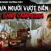 Điều tra: Thâm nhập đường dây buôn người sang Campuchia