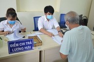 Phó Thủ tướng chỉ đạo chi trả lương hưu mới ngay trong tháng 8