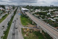 TP.HCM đang hoàn thiện hạ tầng đồng bộ tuyến metro số 1