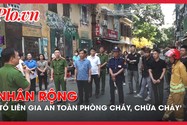 Video: Nhân rộng mô hình 'Tổ liên gia an toàn phòng cháy, chữa cháy' tại Hà Nội