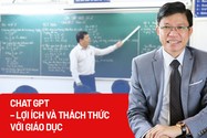 Chat GPT – Lợi ích và thách thức với giáo dục