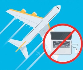 Những thiết bị điện tử nào bị cấm mang lên máy bay?