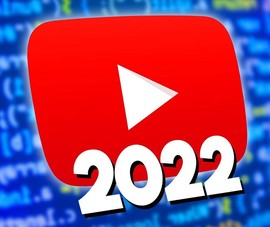 YouTube công bố danh sách Video và Nhà sáng tạo nổi bật năm 2022