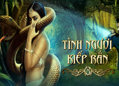 Tình người kiếp rắn phần 3 gây sốt vì nữ thần rắn yêu kẻ thù